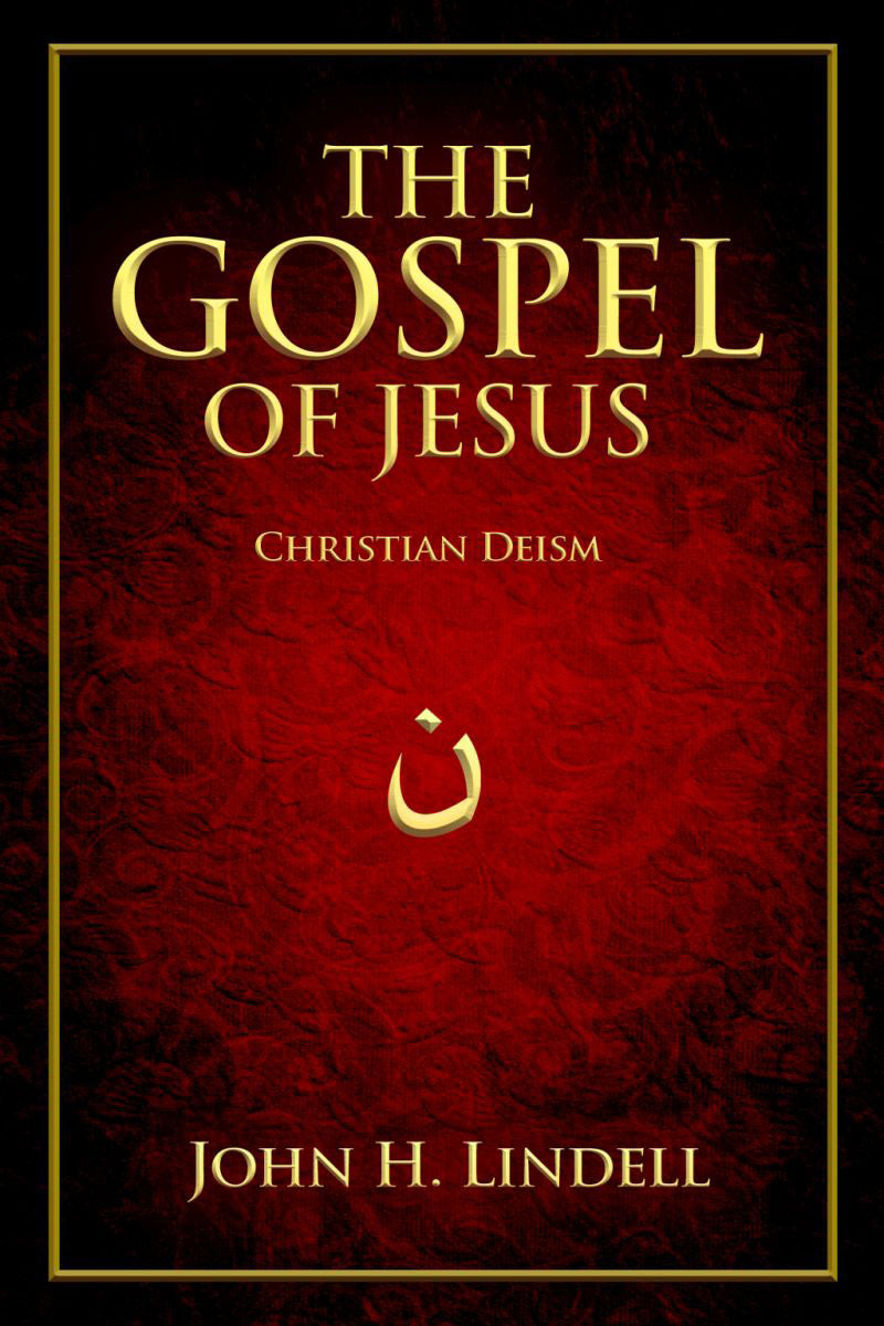 The True history and message of Jesus Christ